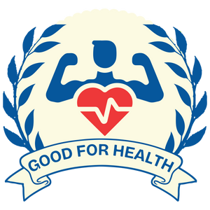 GOOD FOR HEALTH